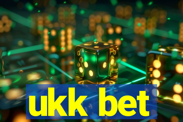 ukk bet